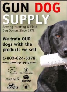 Gun Dog Supply.  1-800-624-6378